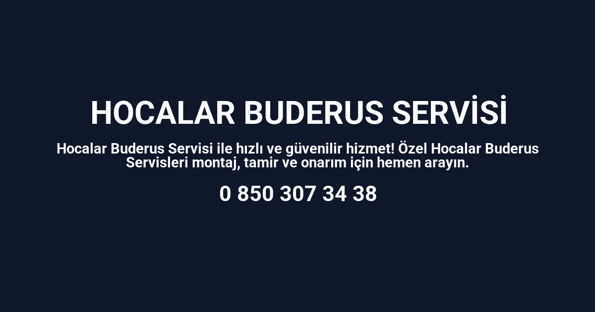 Hocalar Buderus Servisi